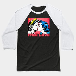 freedom in love Baseball T-Shirt